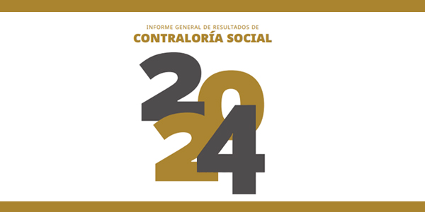 Informe general de resultados de contraloría social 2024