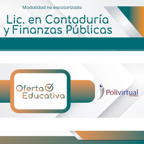 Lic. en Contaduría y Finanzas modalidad no escolarizada